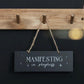 Manifesting In Progress bordje